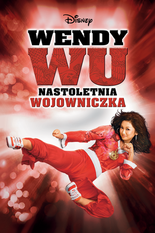 Wendy Wu: Nastoletnia wojowniczka