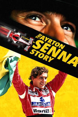 The Ayrton Senna Story