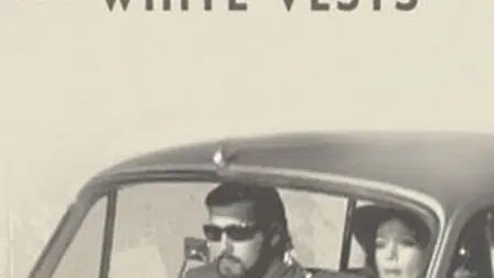 Gentlemen in White Vests