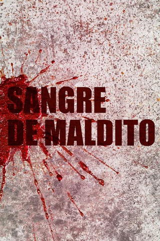 Sangre De Maldito