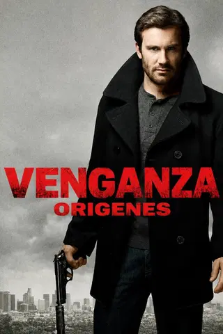 Venganza: Orígenes