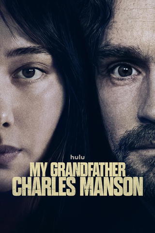 My Grandfather Charles Manson