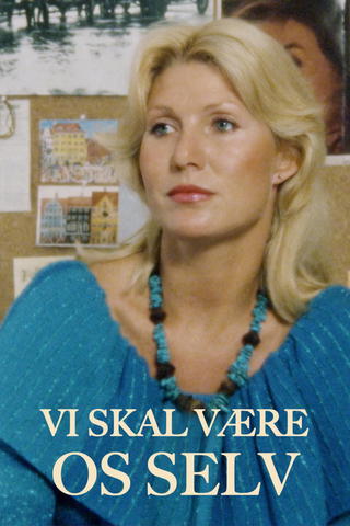 Vi skal være os selv