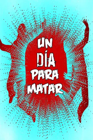 Un día para matar
