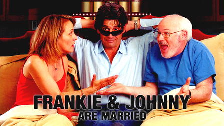 Frankie and Johnny Are Married