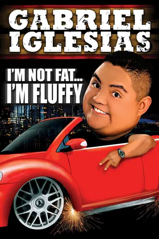 Gabriel Iglesias: I'm Not Fat... I'm Fluffy - Live from El Paso