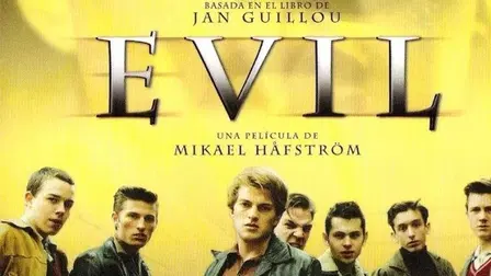 Evil (Ondskan)