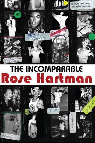 The Incomparable Rose Hartman
