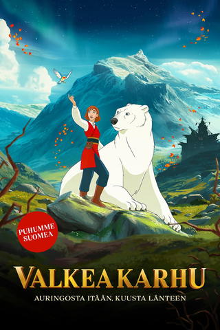 Valkea karhu, auringosta itään, kuusta länteen