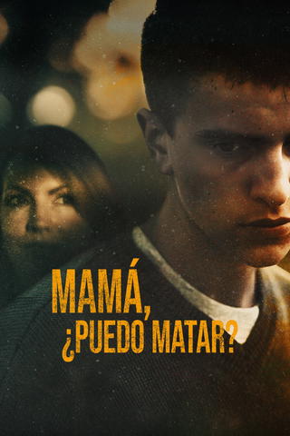 Mamá, ¿puedo matar?