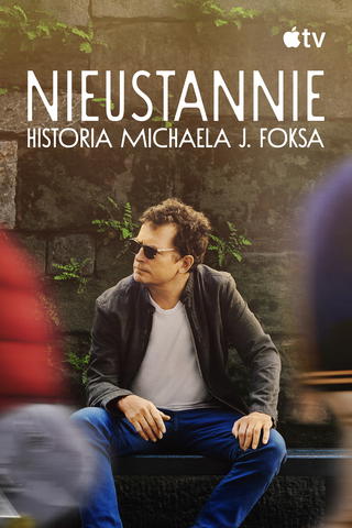 NIEUSTANNIE: historia Michaela J. Foksa