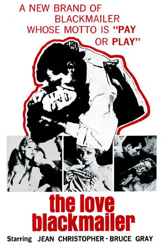 The Love Blackmailer
