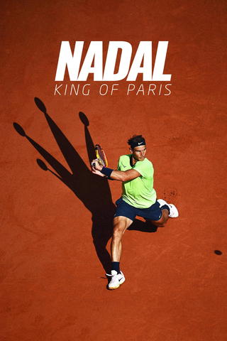 Nadal: King of Paris