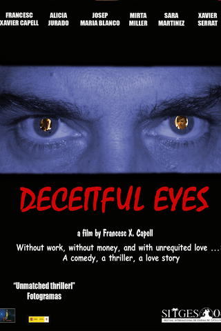 Deceitful eyes (Los ojos del engaño)