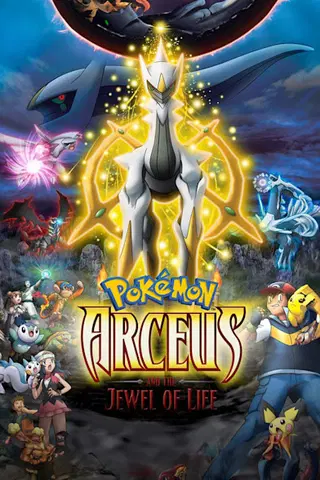 Arceus and the Jewel of Life - Pokemon the Movie