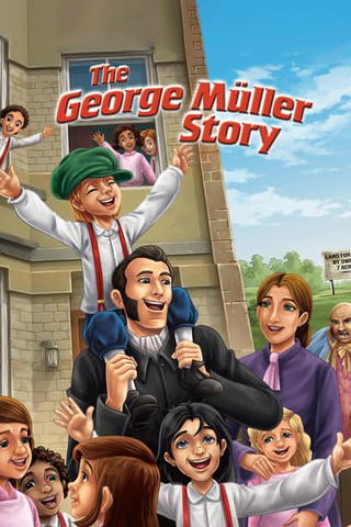 The George Müller Story