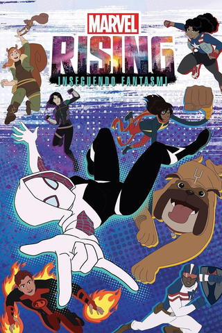 Marvel Rising - Inseguendo fantasmi