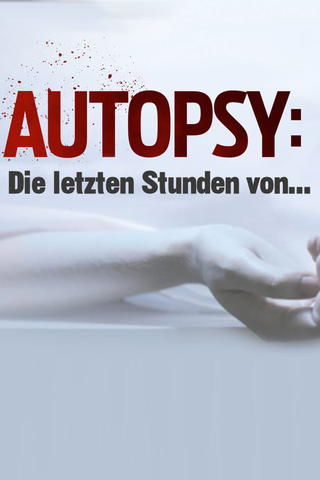 Autopsy: Prominente Todesfälle