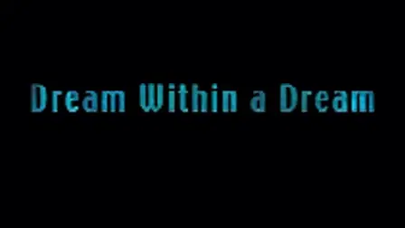 Femme Fatale: Dream Within a Dream
