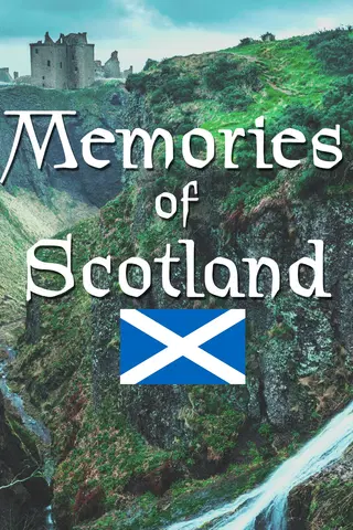 Memories of Scotland