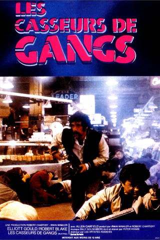 Les Casseurs De Gangs