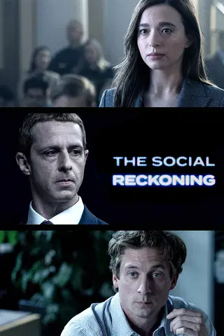 The Social Reckoning