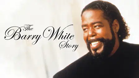 Let the Music Play: The Barry White Story