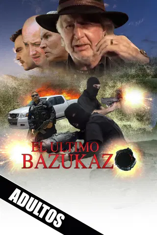 El Último Bazukazo