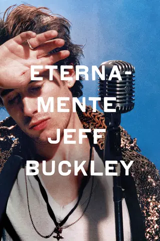 Jamás habrá un final, Jeff Buckley