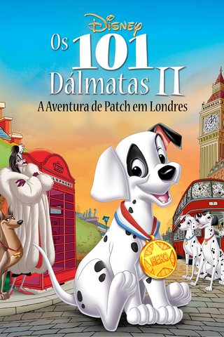 Os 101 Dálmatas II - A Aventura de Patch em Londres