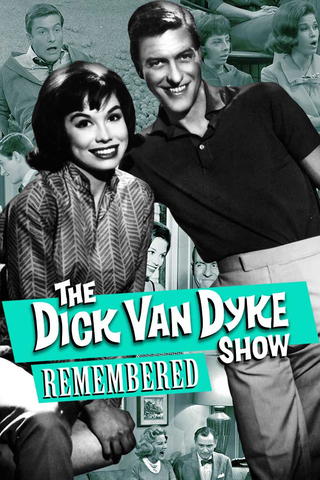 Dick Van Dyke Show Remembered