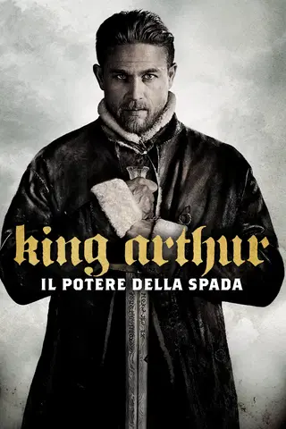 King Arthur - Il potere della spada