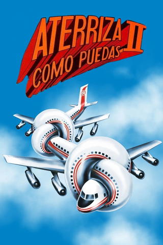 Aterriza como puedas 2