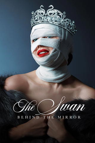 The Swan: Behind the Mirror