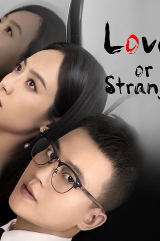 Lover or Stranger