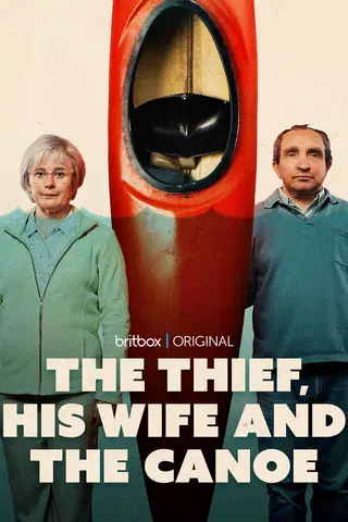 The Thief, His Wife and the Canoe