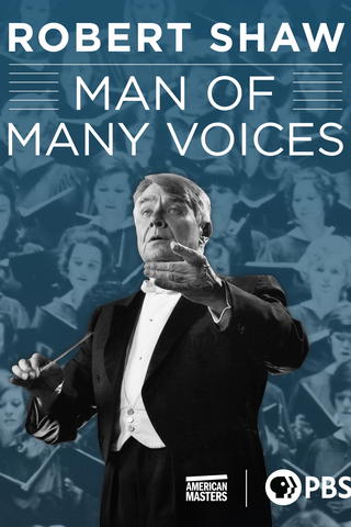 Robert Shaw: Man of Many Voices