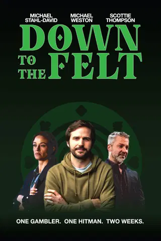 Down to the Felt