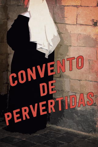 Convento de pervertidas