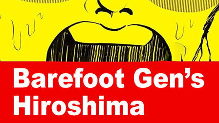 Barefoot Gen's Hiroshima