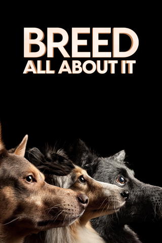 Breed All About It