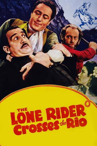 The Lone Rider Crosses the Rio