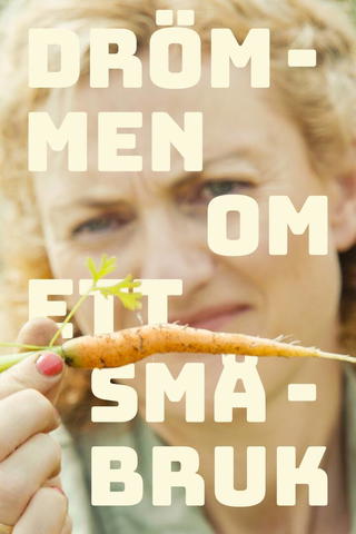 Drömmen om ett småbruk