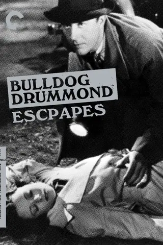 Bulldog Drummond Escapes