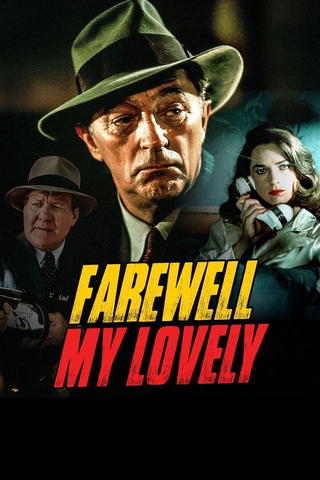 Farewell My Lovely