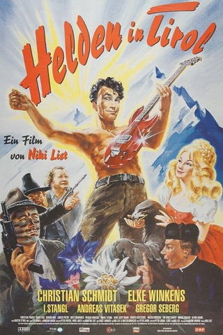 Heroes in Tyrol