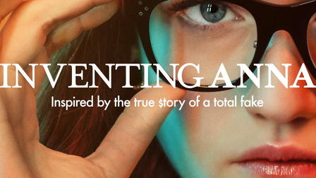Inventing Anna