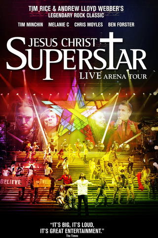 Jesus Christ Superstar Live Arena Tour