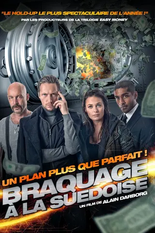 Braquage à la suédoise