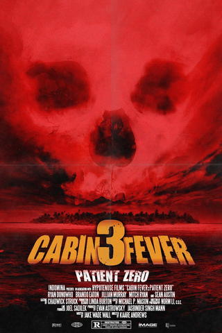 Cabin Fever: Patient Zero